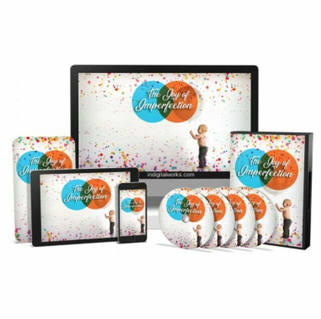 The Joy of Imperfection – Video Course with Resell Rights The Joy of Imperfection – Video Course with Resell Rights