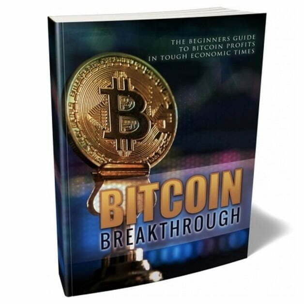 Bitcoin Breakthrough – eBook with Resell Rights Bitcoin Breakthrough – eBook with Resell Rights