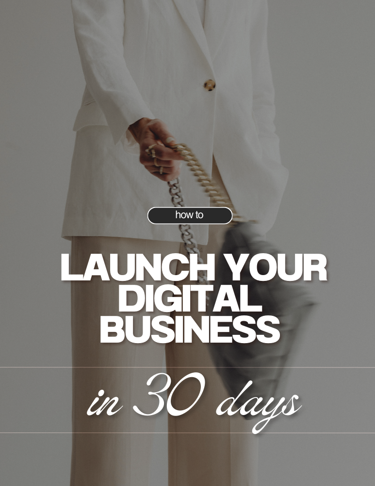 Launch your Digital Business in 30 Days Guide- EBook Editable in Canva