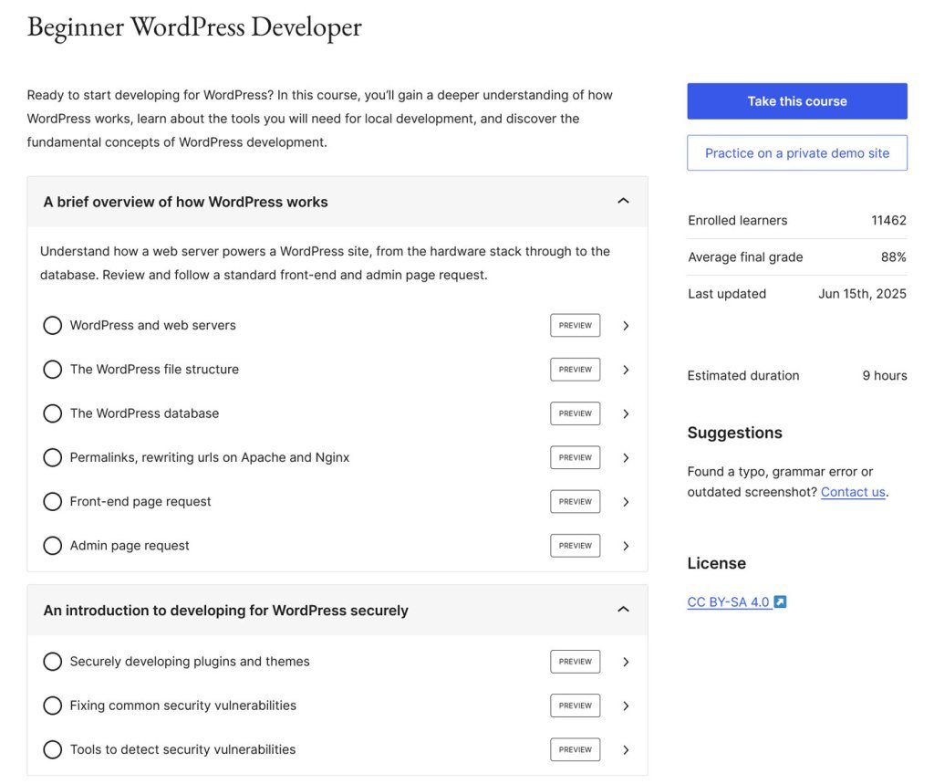 Explore the Beginner WordPress Developer course on WordPress.org.